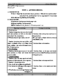 Giáo án Tiếng Anh 7 - Period 32, Unit 6: After School - Nguyễn Quang Hải