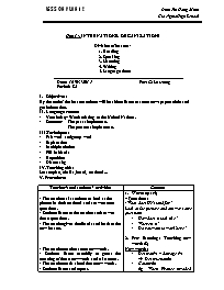 Giáo án Tiếng Anh Lớp 12 - Unit 14: International organizations - Period 82: Listening - Năm học 2014-2015 - Đinh Thị Hồng Minh