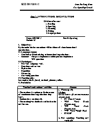 Giáo án Tiếng Anh Lớp 12 - Unit 14: International organizations - Period 81: Speaking - Năm học 2014-2015 - Đinh Thị Hồng Minh