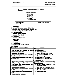 Giáo án Tiếng Anh Lớp 12 - Unit 14: International organizations - Period 84: Language focus - Năm học 2014-2015 - Đinh Thị Hồng Minh