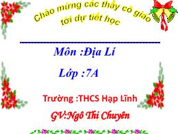 Bài giảng môn Địa lí Lớp 7 - Tiết 50: Ôn tập 