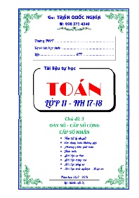 Tài liệu tự học môn Toán Lớp 11 - Chủ đề 3: Dãy số. Cấp số cộng, cấp số nhân - Năm học 2027-2018