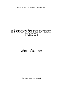 Đề cương ôn thi tốt nghiệp THPT năm 2024 môn Hóa học - Trường THPT Nguyễn Trung Trực